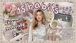 15 habits you NEED in 2024  exit lazy girl era ･ﾟ *･ﾟ*