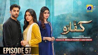 Kaffara Episode 57 - Eng Sub - Ali Ansari - Laiba Khan - Zoya Nasir - 20th September 2024