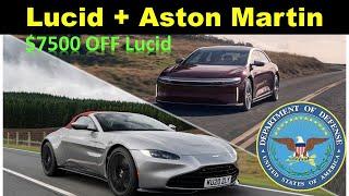 Lucid LCID Catalysts  Partnership with Aston Martin Lucid $7500 Tax Credit Huge DOD Contract 