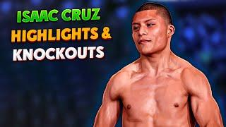 Isaac Cruz HIGHLIGHTS & KNOCKOUTS  BOXING K.O FIGHT HD