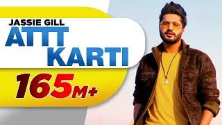 Attt Karti Full Song  Jassi Gill  Desi Crew  Latest Punjabi Songs 2016  Speed Records