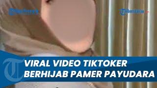 Video TikTokers Berhijab Pamer Payudara Menuai Kecaman Banyak Netizen