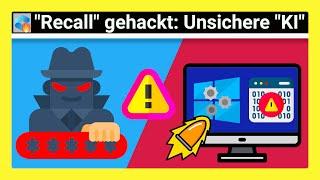 Windows Recall ist VIEL schlimmer als wir dachten...