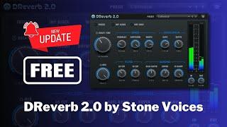NEW UPDATE of FREE Plugin DReverb 2.0 by Stone Voices - Sound Demo