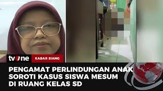 Fenomena Mesum di bawah Umur kian Marak Ini Tanggapan Pengamat Perlindungan Anak  tvOne