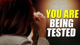 You Are Being Tested By God - He Will Give You Strength - Things Are Not That Bad