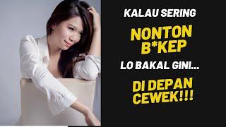 Kalau Sering Nonton BOKEP Di Depan Cewek Lo Bakal Kayak Gini Bro...