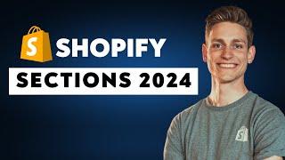 How to Create New Shopify Sections in 2024 Shopify Editions