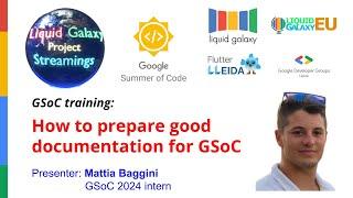 GSoC training How to prepare good  documentation for GSoC