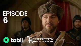 Resurrection Ertuğrul  Episode 6