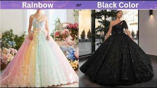 Pick One Rainbow vs Black Color  Best Stylish Designs
