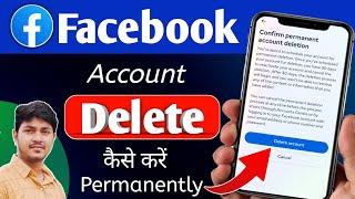 Facebook Account Delete Kaise Kare 2024  How To Delete Facebook Account Permanently  Delete Fb Id