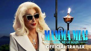 Mamma Mia Here We Go Again - Trailer