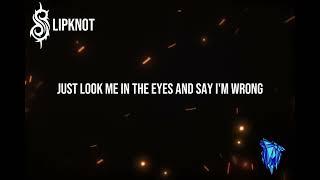 Slipknot - Psychosocial Lyric video -Bluewolflyrics