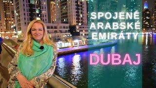 Dubaj a Spojené arabské emiráty. Tipy zajímavosti výlety. Emiráty Abu Dhabi a Ras Al Khaimah.