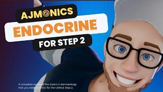 COMPLETE Endocrine Review for the USMLE Step 2