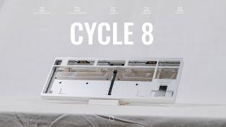 Cycle8 build and typing