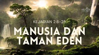 MANUSIA DAN TAMAN EDEN KEJADIAN 28-25