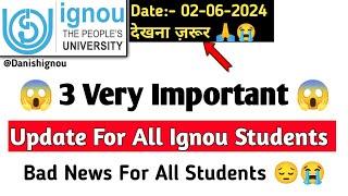 IGNOU Released 3 Important Updates for all Students  IGNOU Admission 2024 July Session_Hall Ticket