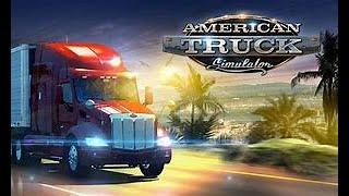 American Truck Simulator { GamePlay Part 3 } {Trying To Upgrade Our Big Rig }