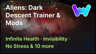 Aliens Dark Descent Trainer +13 Mods Unlimited Health Invisibility XP Multiplier & 10 More