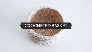 DIY Crocheted Basket