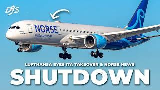 Airline Shutdown Lufthansa To Buy Airline & Norse Atlantic News
