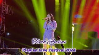 Full Video Tiara Andini  Live Terbaru at Playlist Live Festival Bandung 1 Maret 2024