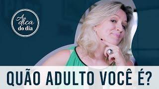 TESTE A SUA MATURIDADE COM A GENTE  A DICA DO DIA COM FLÁVIA FERRARI