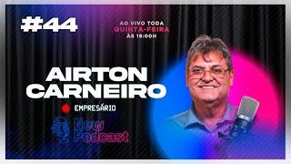 Bate-papo com Airton - Empresário 44