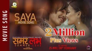 New Nepali Movie Song-2018  SAYA  SUMMER LOVE  Pushpan Pradhan  Ft. Ashish Piya Rewati Chhetri