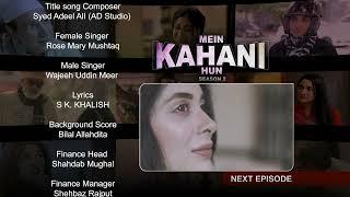 Mein Kahani Hun S2  Episode 13  Teaser  Express TV