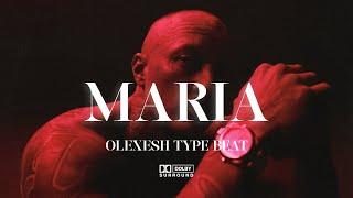 FREE OMAR X OLEXESH TYPE BEAT - MARIA  2024