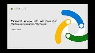 Microsoft Purview Data Loss Prevention - Maintain your Endpoint DLP Confidently