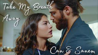 Can & Sanem  Take My Breath Away - Berlin