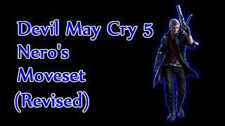 Devil May Cry 5 - Nero Moveset Showcase