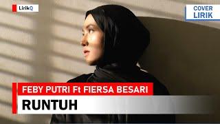 Feby Putri Ft Fiersa Besari - Runtuh Lirik