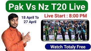 Pakistan vs New Zealand T20 Series Live  How To Watch Pakistan Vs New Zealand Live  Pak VS Nz Live