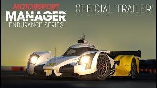 Motorsport Manager Endurance Series DLC - Official Trailer