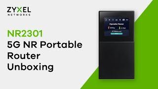 Zyxel NR2301 - 5G NR Portable Router Unboxing