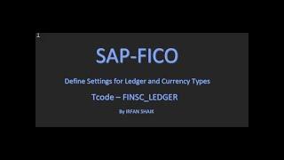 Define Settings for Ledger and Currency Types - FINSC_LEDGER