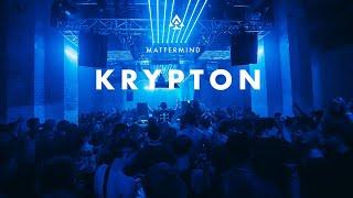 Krypton @ MATTERMIND - Bogen 2 09.12.23 Cologne