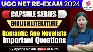 UGC NET 2024 English Literature Classes  Romantic Age Novelists Important Questions  Ayesha Khan