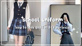 How To Make Your School Uniform Look Better 