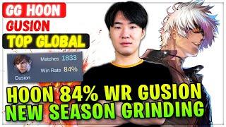 Hoon 84% Win Rate Gusion New Season Grinding  Top Global Gusion  jokbal - Mobile Legends Build