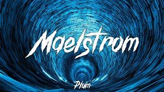 거대한 소용돌이가 몰아치듯이  Maelstrom by Plum 자연재해 연작 시리즈 첫 번째