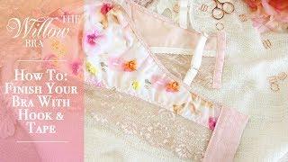 How To Finish Your Longline Bra with Hook & Eye Tape