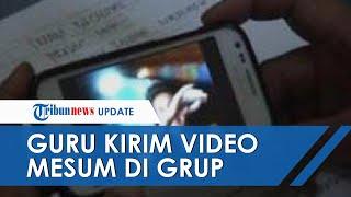 Heboh Guru di Bali Kirim Video Mesum di Grup WA Kelas saat Belajar Daring Akui Salah Pencet