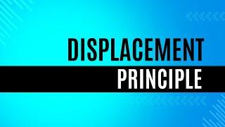 Displacement Principle  O level & IGCSE 2024