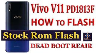 Vivo V11 PD1813F Flash Stock Firmware Full Flash Dead Boot Repair MTK CPU With Free Tools